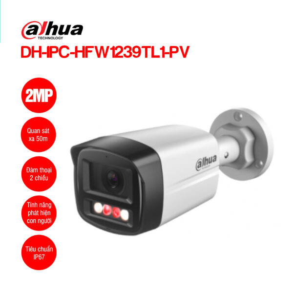 Camera IP Dahua DH-IPC-HFW1239TL1-PV 2MP Full Color Thân Trụ Tích Hợp Còi & Đèn